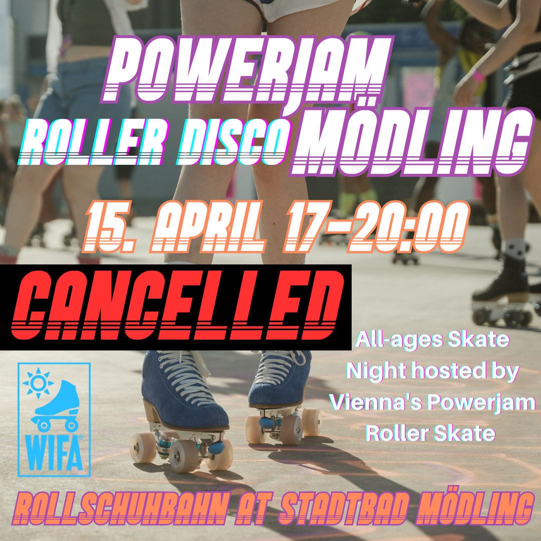 Featured image for “Canceled!!! Powerjam Roller Disco Mödling”
